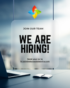 Careers at Grace Teleinfra